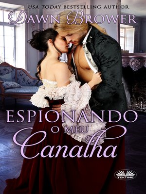 cover image of Espionando O Meu Canalha